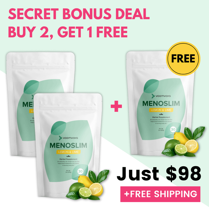 SECRET BONUS DEAL: Buy 2 MenoSlim Tea, Get 1 Free